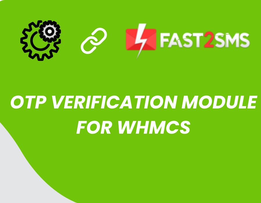 FAST2SMS OTP Verification Module For WHMCS